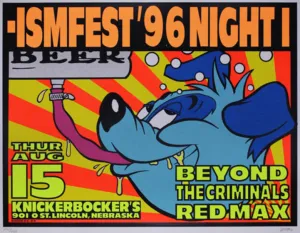 -ISMFEST 96 Night 1 Beyond the Criminals Red Max 1996 Lincoln NE Silkscreen Print by Frank Kozik